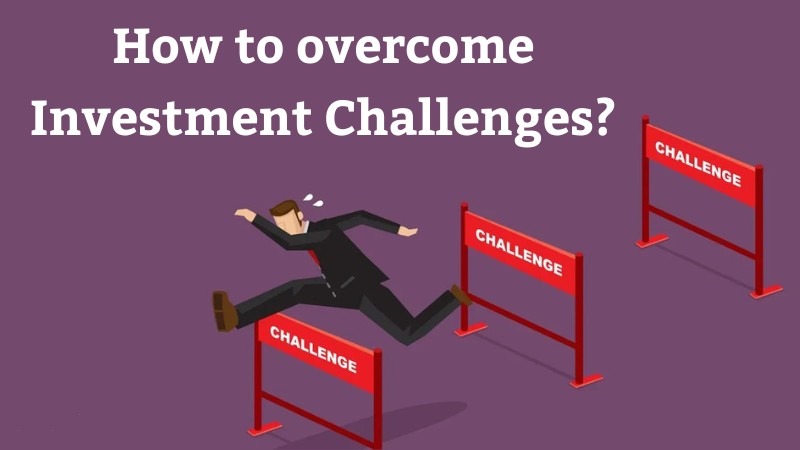 Overcoming common challenges in developing an investor mindset